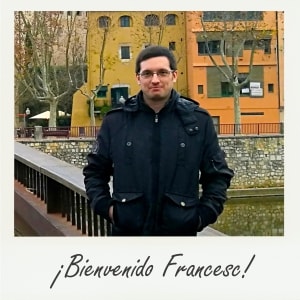 ¡Bienvenido Francesc!